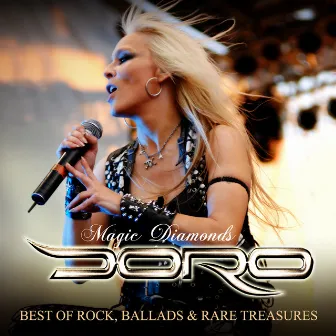 Magic Diamonds - Best of Rock, Ballads & Rare Treasures by Doro