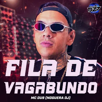 FILA DE VAGABUNDO by MC DU9