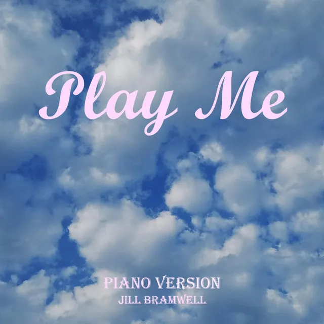 Play Me - Piano Version