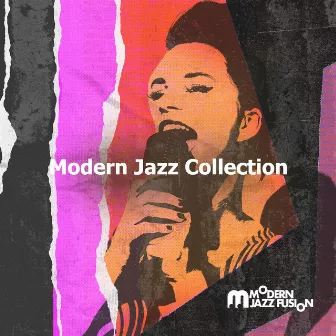 Modern Jazz Collection by Modern Jazz Fusion