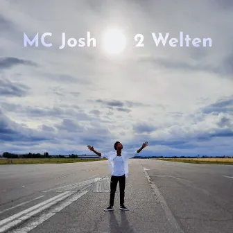 2 Welten by Mc Josh