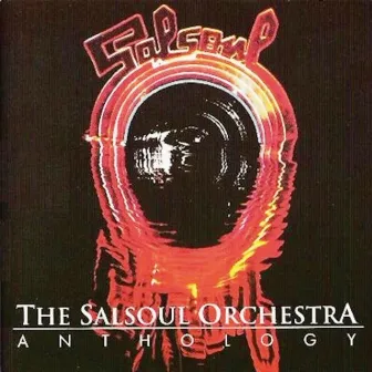 Anthology, Vol. 1 by The Salsoul Orchestra