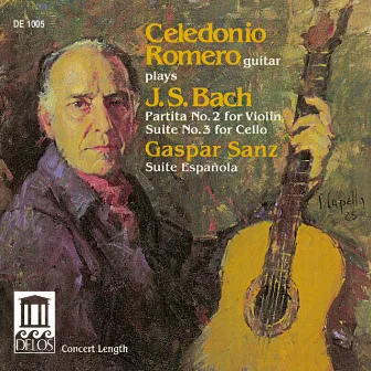 Bach, J.S.: Violin Partita No. 2 / Sanz, G.: Suite Española (Arr. for Guitar) by Celedonio Romero