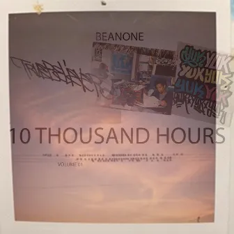 10 Thousand Hours Volume One by BeanOne