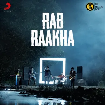 Rab Raakha by The Yellow Diary