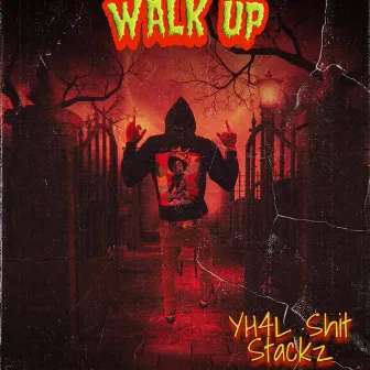 Walk up by Stackz