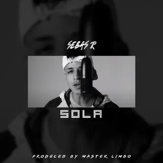 Sola by Sebas R