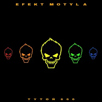 Efekt Motyla by Tytoń 666