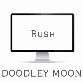 Rush by Doodley Moon