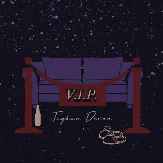 V.I.P. by Teghan Devon