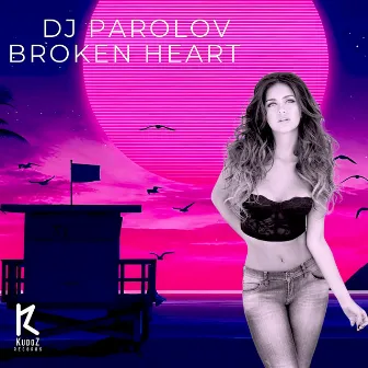 Broken Heart by Dj Parolov