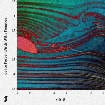 Birds With Tongues by Grace Force