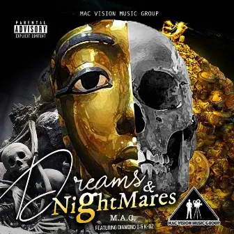 Dreams & Nightmares by M.A.C.