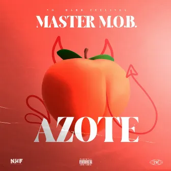 Azote by Master M.O.B.