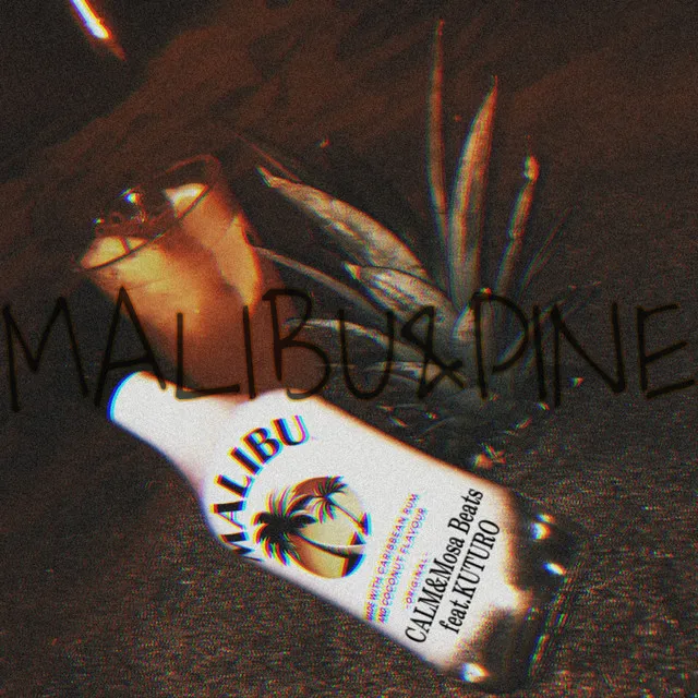 MALIBU&PAIN