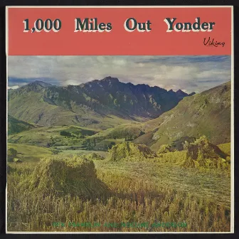 1000 Miles Out Yonder by Rex Franklin