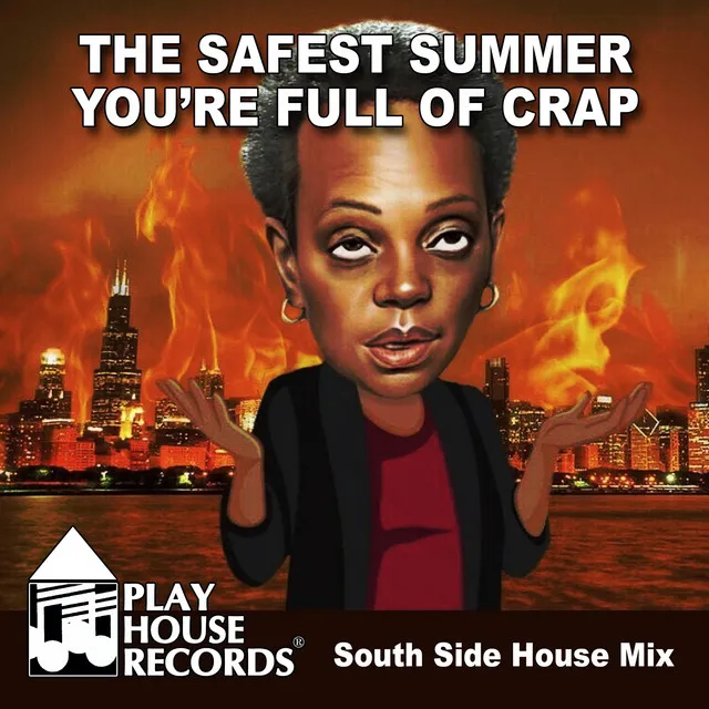 The Safest Summer You're Full of Crap - Mike Macharello Remix