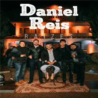 Raizes (Ao Vivo) by Daniel Reis