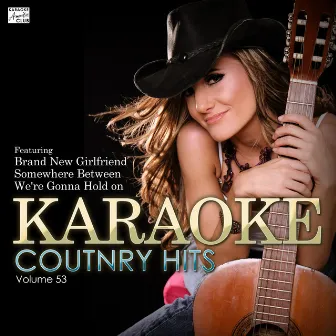 Karaoke Country Hits Vol. 53 by Ameritz Karaoke Club