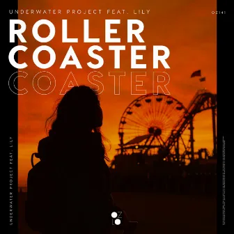 Rollercoaster by UnderWater Project