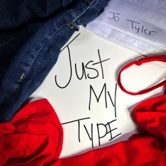 Just My Type by Jo Tyler