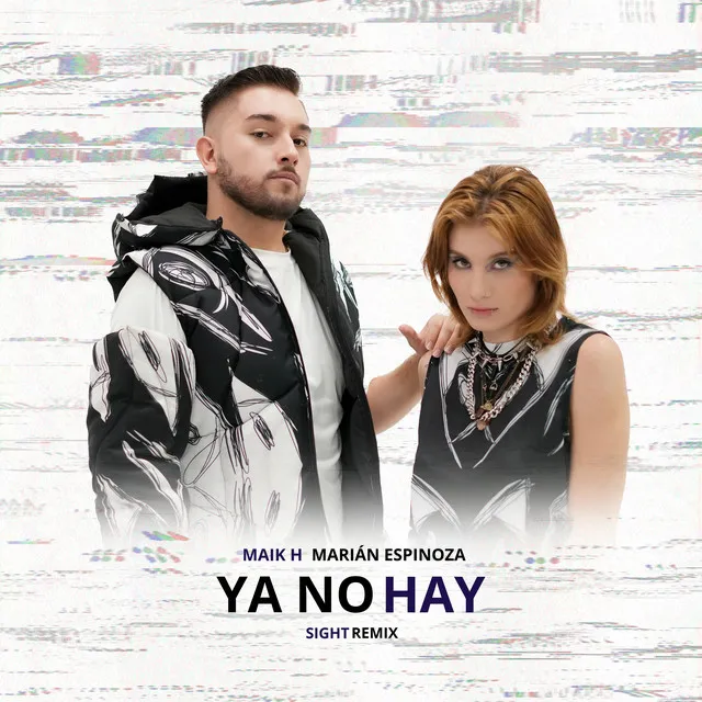 YA NO HAY - Sight Remix