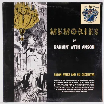 Memories of Dancin' With Anson by Anson Weeks