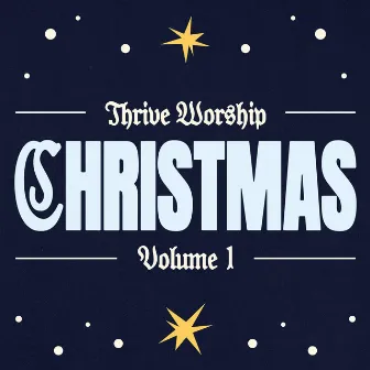 Christmas, Vol. 1 by Thrive Worship