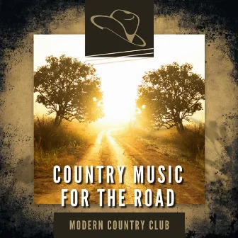 Country Music for the Road by Country Music