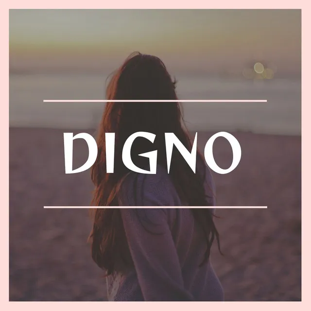 Digno