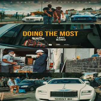 Doing The Most by J Ellis