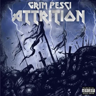 Attrition by Grim Pesci