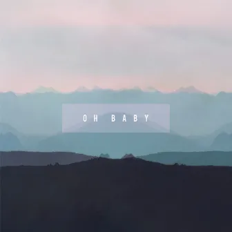 Oh Baby by Ficci