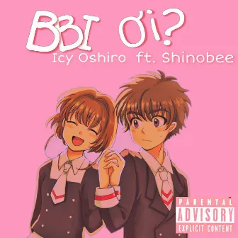 Bbi Ơi? by Icy Oshiro