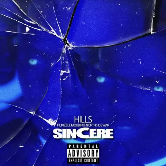 Sincere by Hills