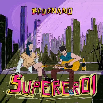 Supereroi by Brugnano