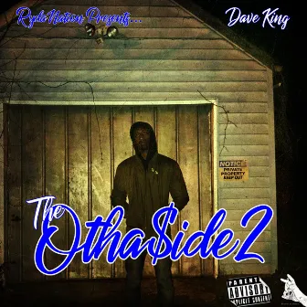 The OthaSide 2 by Dave King