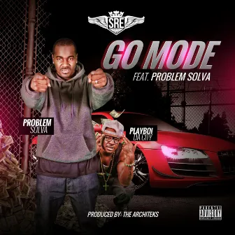 Go Mode (feat. Problem Solva) by PlayBoi Da City