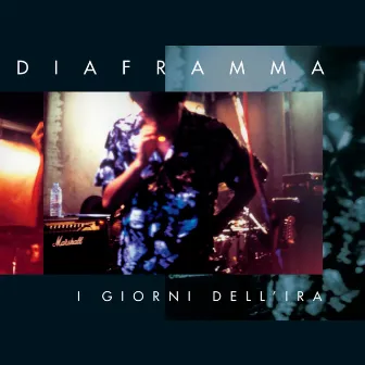 I giorni dell'ira by Diaframma