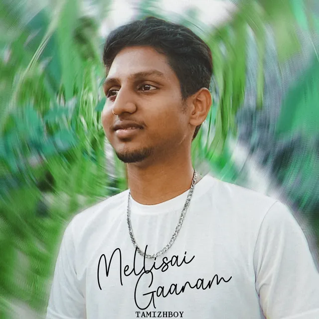 Mellisai Gaanam