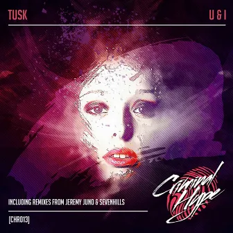 U & I by Tusk