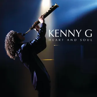 Heart And Soul (Bonus Track Version) by Kenny G