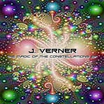 The Magic of the Constellations EP by J. Verner