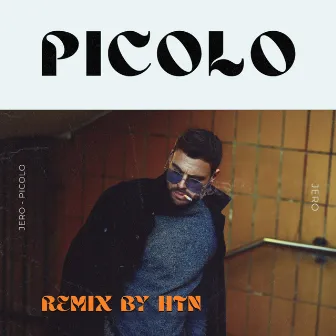 Picolo (Remix) by JERO