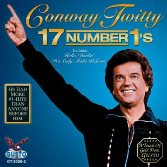 17 Number 1's by Conway Twitty