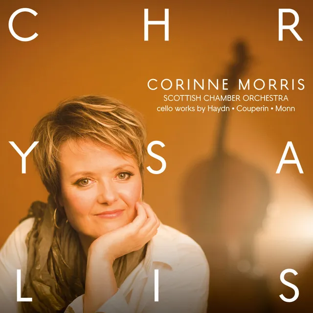 Chrysalis: Cello Works by Haydn, Couperin and Monn