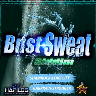 Bust Sweat Riddim by 