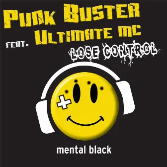 Lose Control by The Ultimate MC