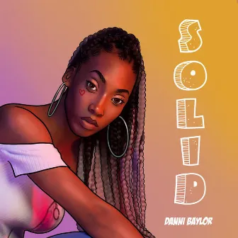 Solid by Danni Baylor