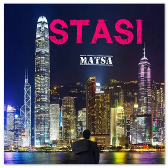 Stasi by Matsa